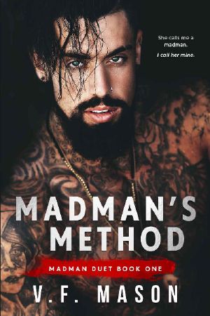 [Madman Duet 01] • Madman's Method (Madman Duet Book 1)